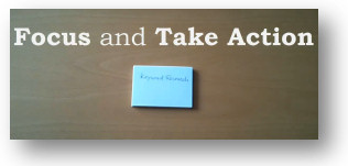 focus and take action